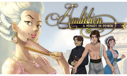 Ambition: A Minuet in Power Steam