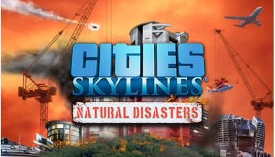 Cities: Skylines - Natural Disasters Steam