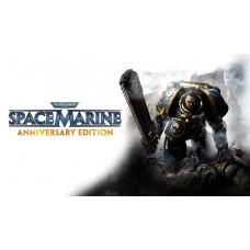 Warhammer 40,000: Space Marine - Anniversary Edition Steam